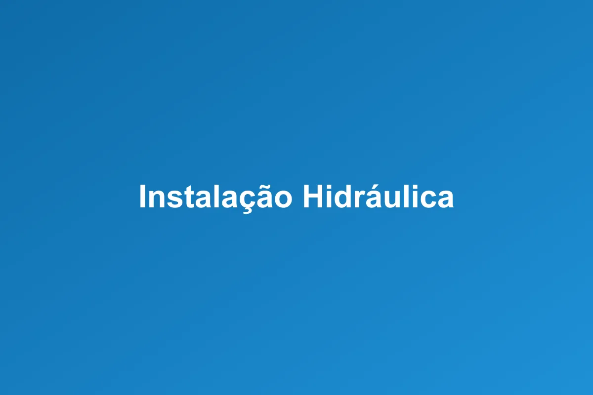 Instalação hidráulica em Sinop